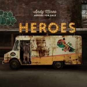 Andy_Mineo_-_Heroes_for_Sale