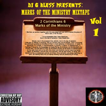 DJ G Bless “Marks of the Ministry” Mixtape Vol 1