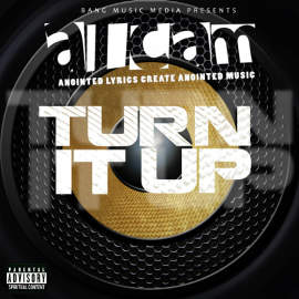 Alcam “Turn It Up”