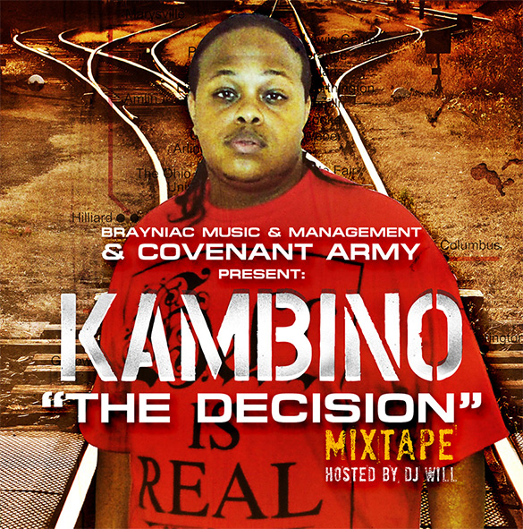 FREE DOWNLOAD: KamBINO “The Decision” mixtape hosted by DJ Will