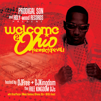 Prodigal Son presents “Welcome 2 Ohio” Mixtape