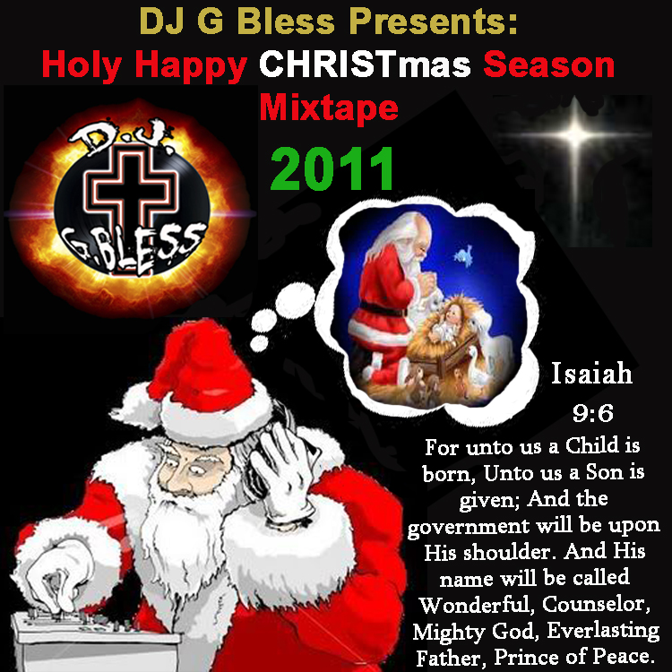 Holy Happy CHRISTmas Season Mixtape 2011