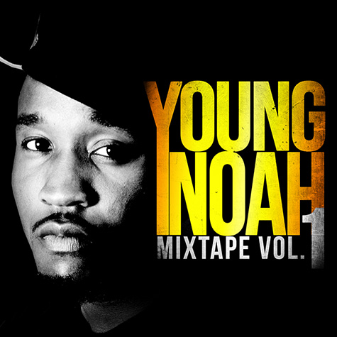 FREE MIXTAPE: Young Noah – Mixtape Vol. 1