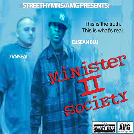 FREE MIXTAPE: DJ Sean Blu x 7vnSeal – Minister II Society mixtape