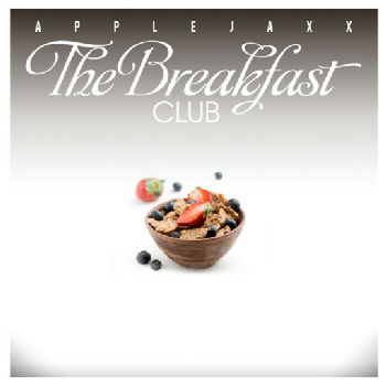 Applejaxx – The Breakfast Club