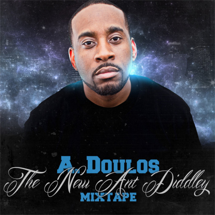 A. Doulos – The New Ant Diddley Mixtape