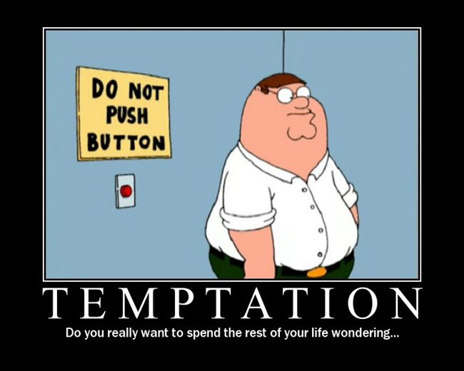 Lead Us Not Into Temptation