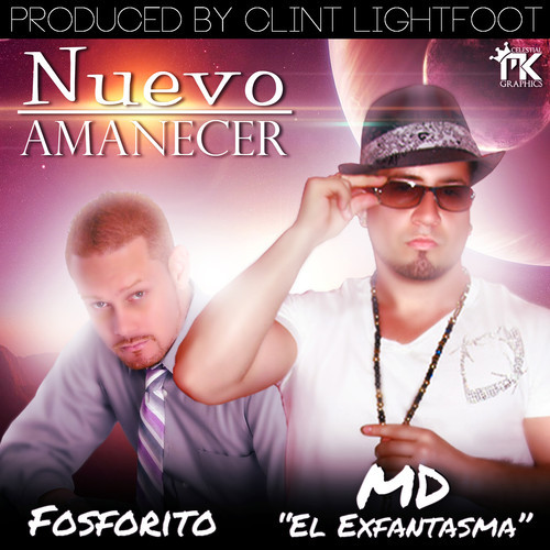 MD feat Fosforito – Nuevo Amanecer