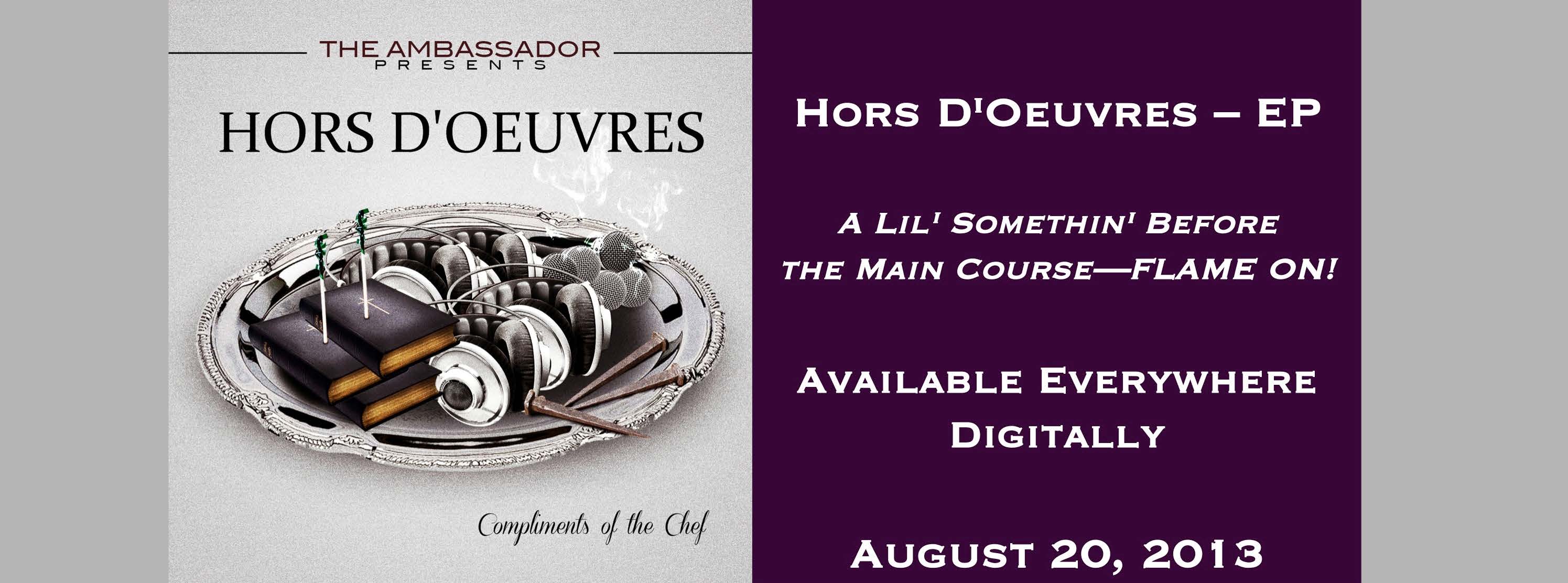 The Ambassador – “Hors D’Oeuvres” Devotional