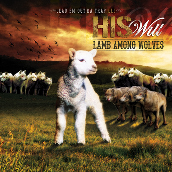 HISwill –  Lamb Among Wolves