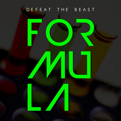 Defeat The Beast – Formula