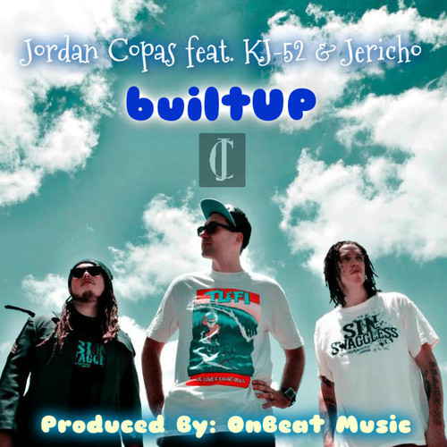 Jordan Copas – Built Up feat. KJ – 52 & Jericho