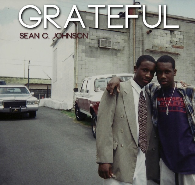 Sean C. Johnson  – Greatful