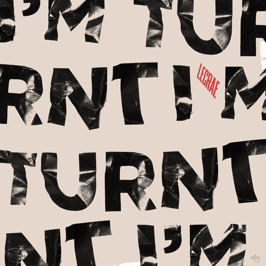 Lecrae – I’m Turnt