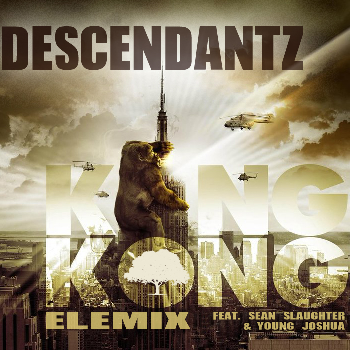 Descendantz – King Kong Elemix feat. Sean Slaughter and Young Joshua