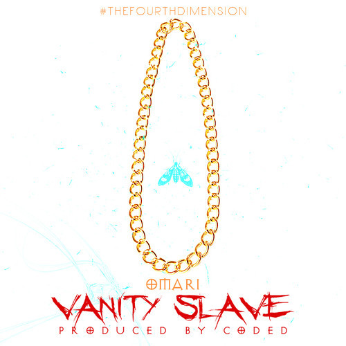 Omari – Vanity Slave