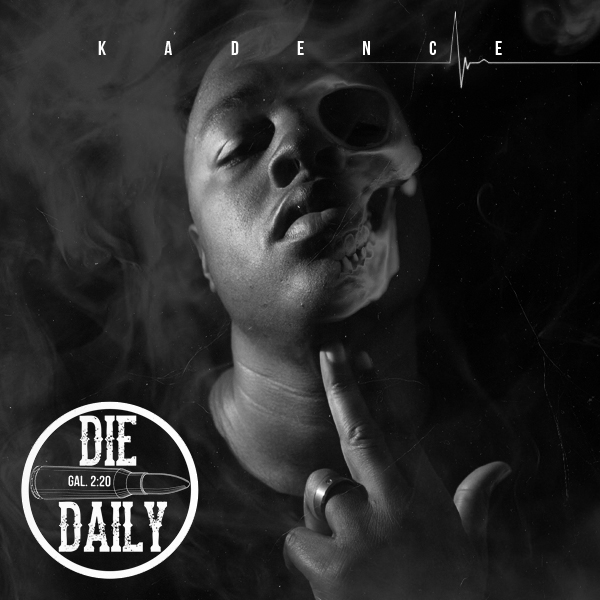 Kadence – Die Daily