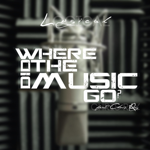 Logical – Where Did The Music Go feat. Chris Ray