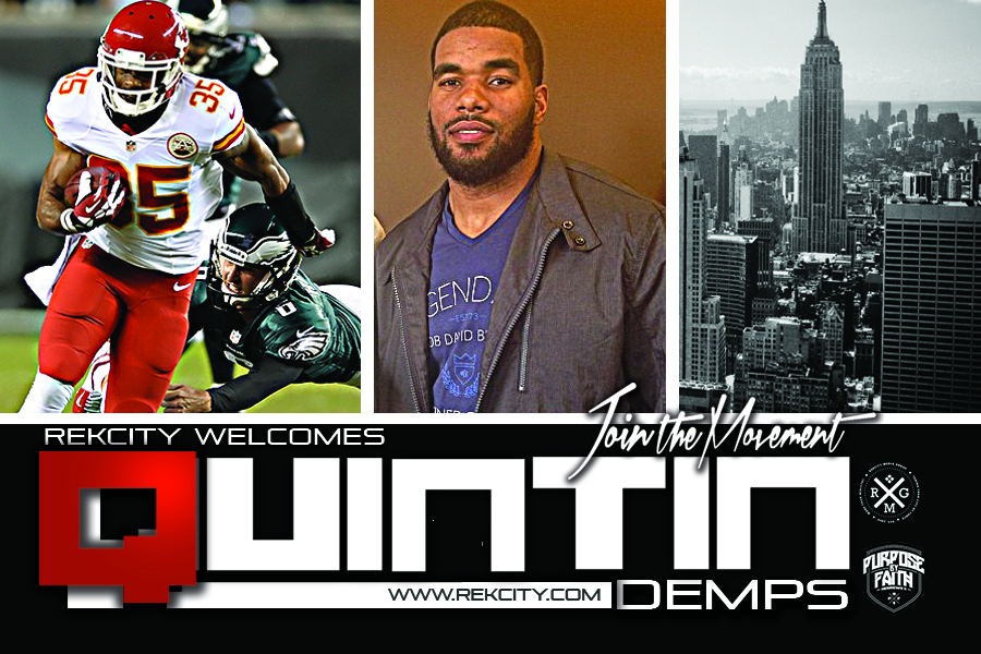 Rekcity Welcomes Kansas City Chief’s Safety, Quintin Demps, To The Rekcity Team