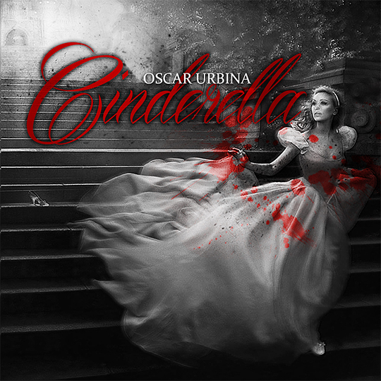 Oscar Urbina – Cinderella