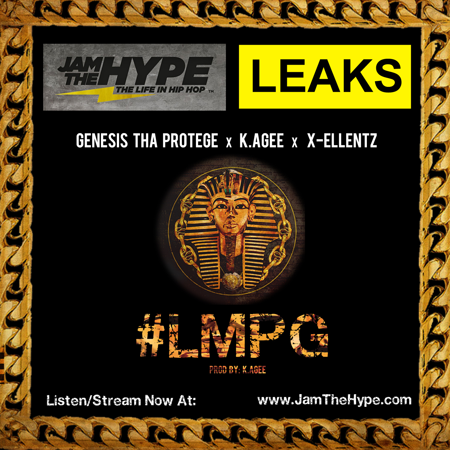 Genesis Tha Protege – #LMPG feat K.Agee and X-Ellentz