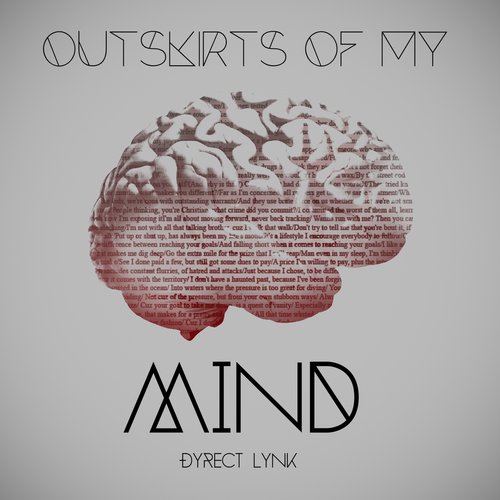 Dyrect Lynk – Outskirts Of My Mind (EP)