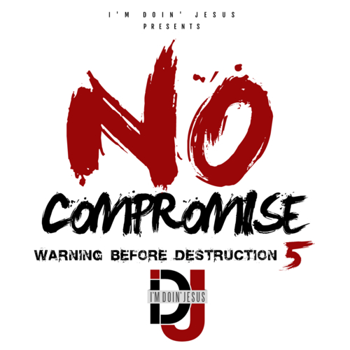 GS – Warning Before Destruction 5: No Compromise