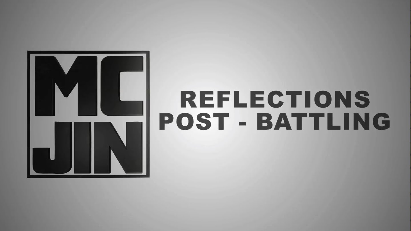 MC Jin – Reflections: Post-Battling