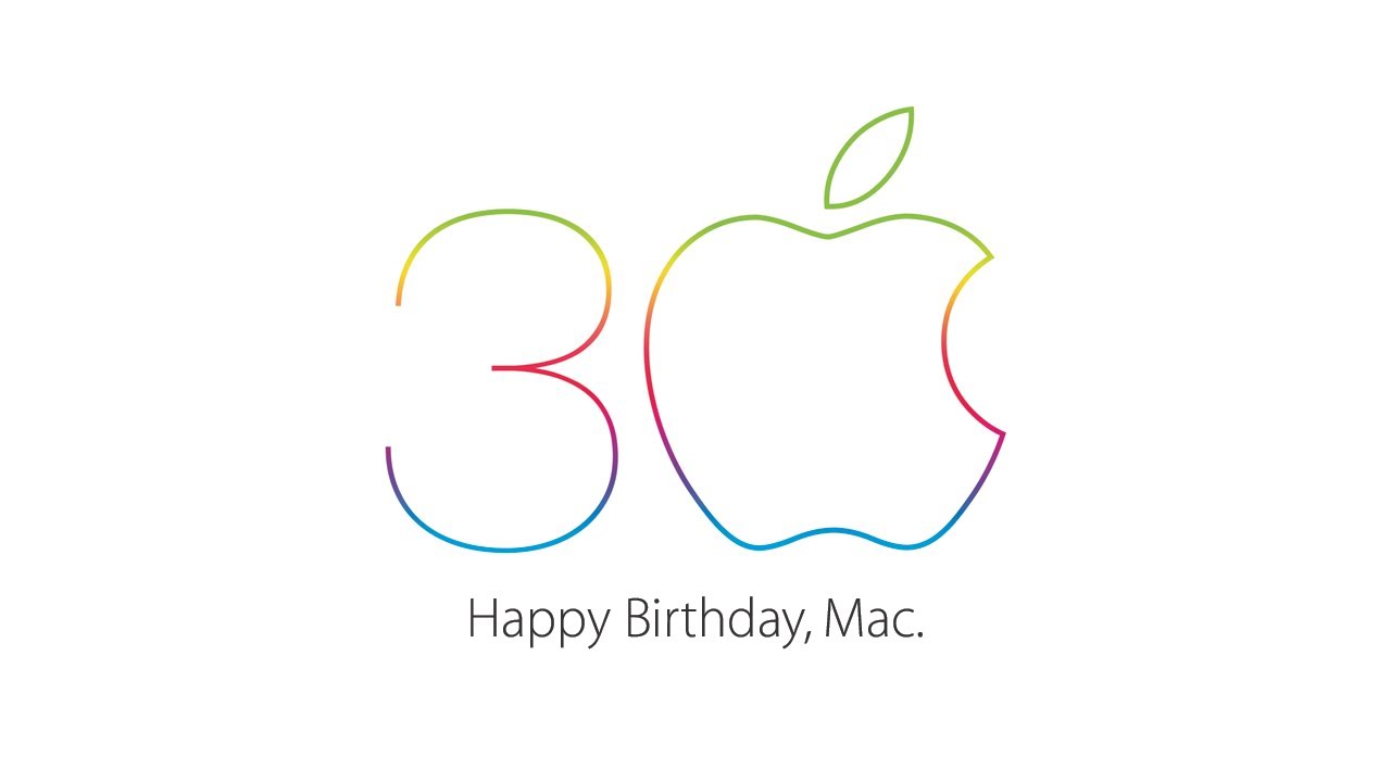 Happy 30th Birthday To The Mac!