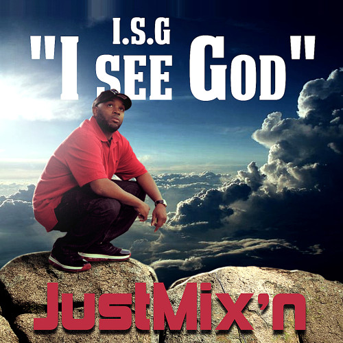 JustMix’n – I See Good