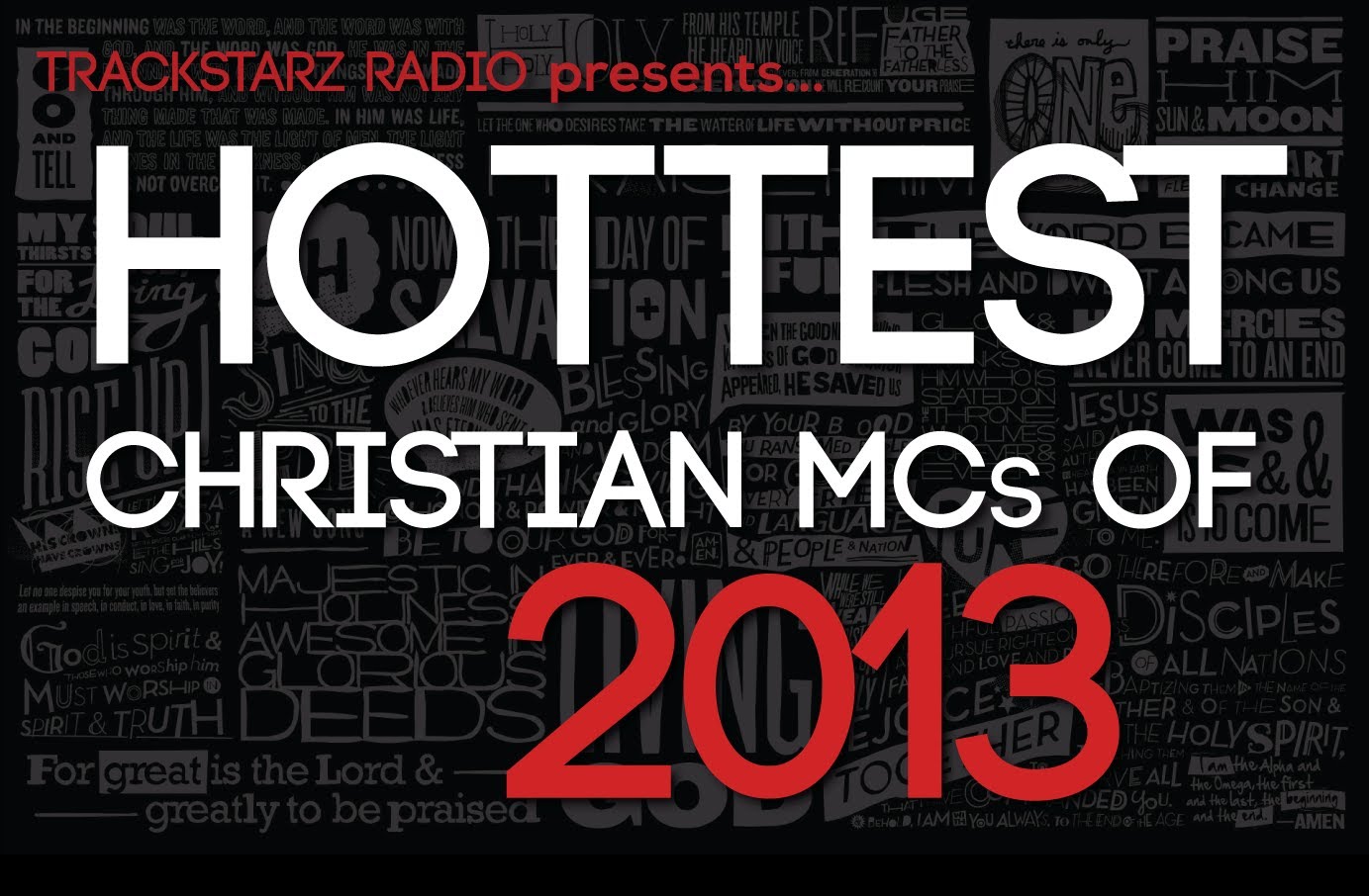 Hottest Christian MCs of 2013