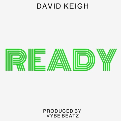 David Keigh – Ready