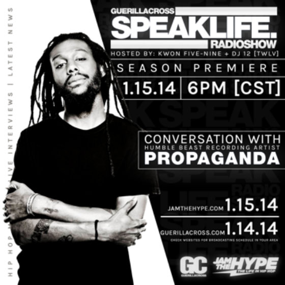 Guerilla Cross: SPEAKLIFE Radio w/ Propaganda To Air At 6PM CST