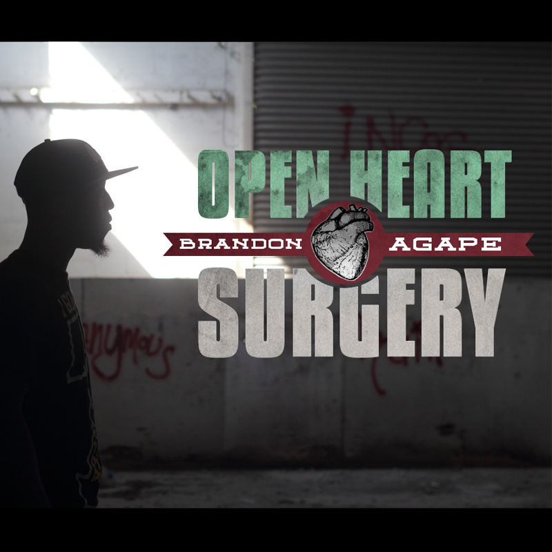 BrandonAgape – Open Heart Surgery