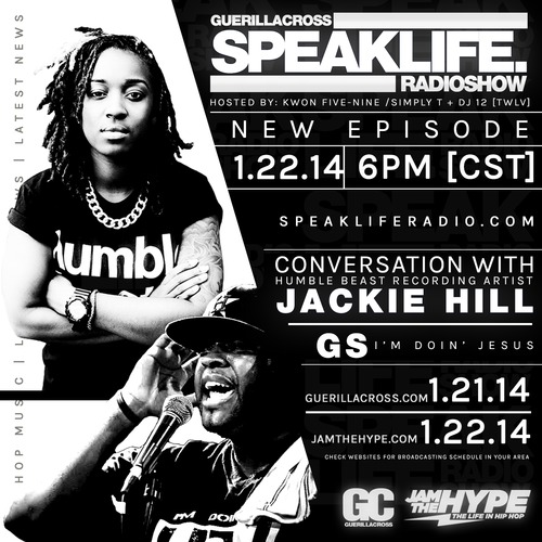 Guerilla Cross: SPEAKLIFE Radio | Conversation w/ Jackie Hill + GS [Episode 8.2]