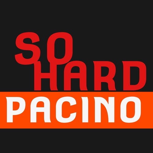 sohardPACINO – The Really Most Anticipated