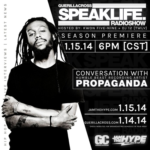 Guerilla Cross: SPEAKLIFE Radio – Conversation w/ Propaganda [Season 8.1]