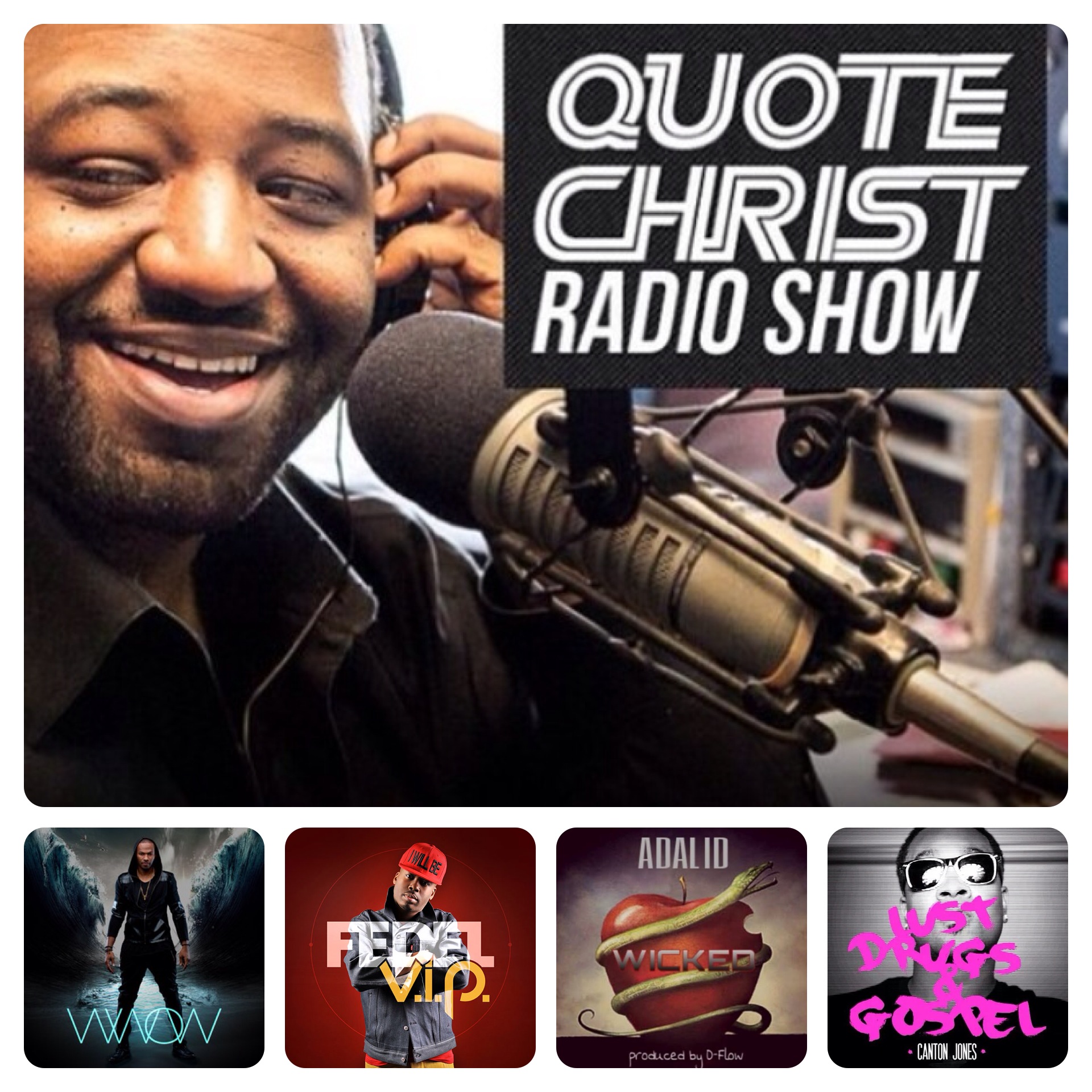 Quote Christ Radio Show (February 14, 2014)