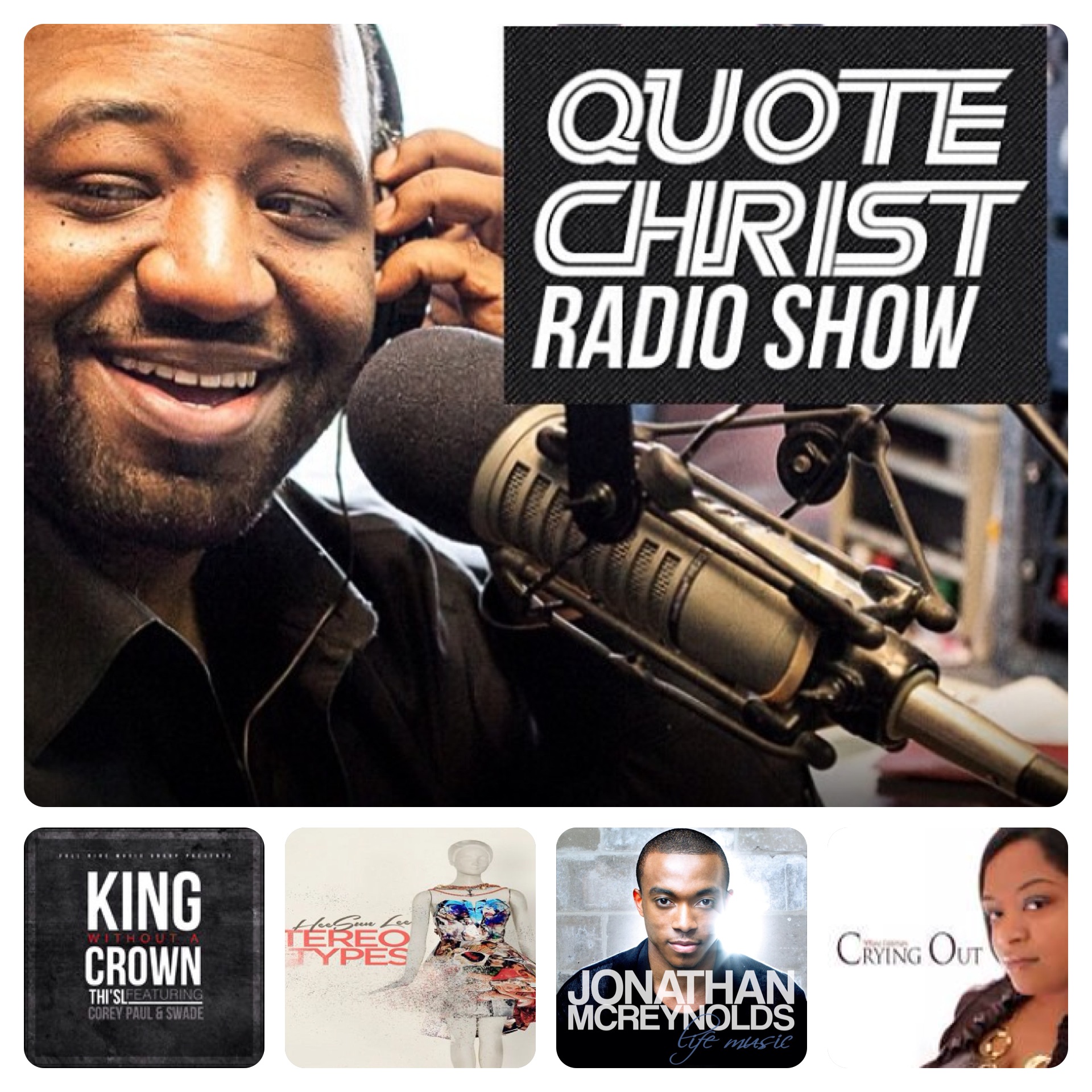 Quote Christ Radio Show (January 23, 2014)