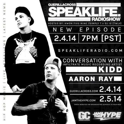 Guerilla Cross: SPEAKLIFE Radio – Conversation w/ KIDD + Aaron Ray [EPISODE 8.4]