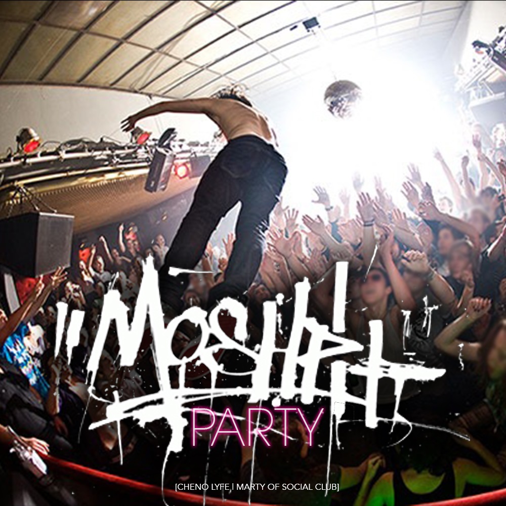 Cheno Lyfe – Moshpit Party feat. Marty of Social Club