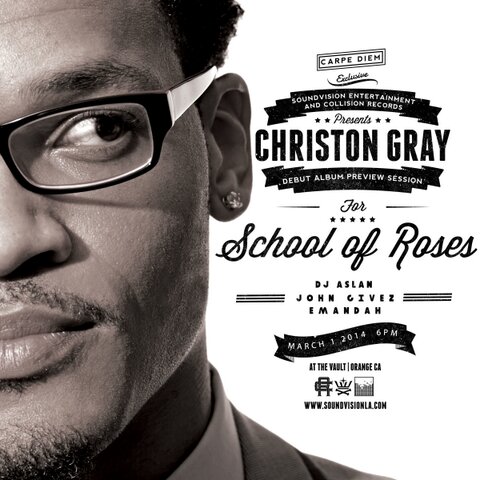 Christon Gray Announces ‘School Of Roses’ Album & Preview Session