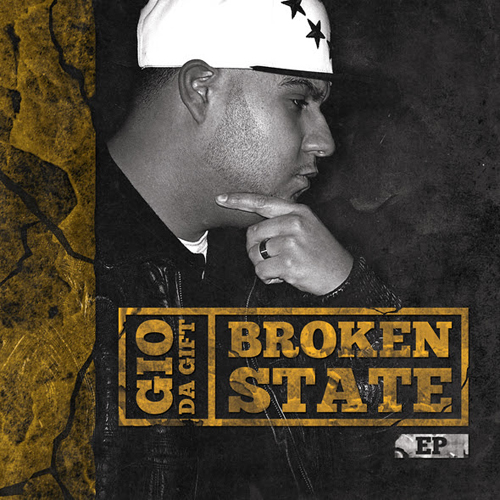 Gio Da Gift – Broken State