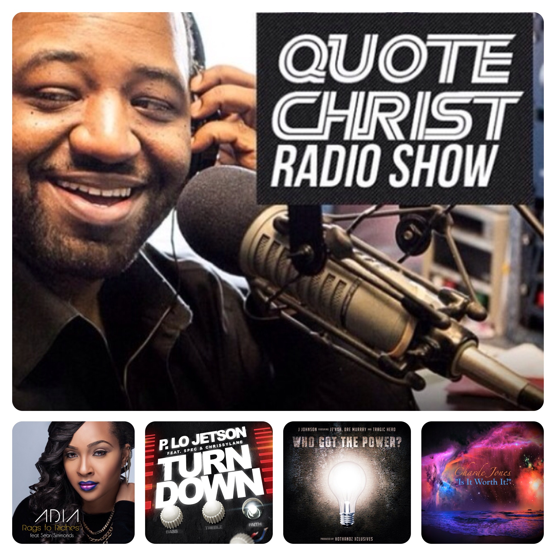 Quote Christ Radio Show (February 28, 2014)