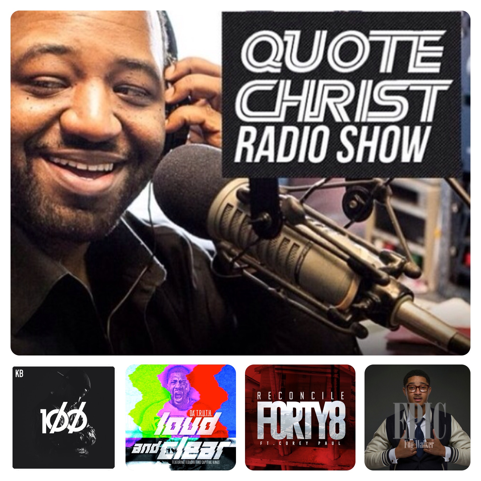 Quote Christ Radio Show (March 7, 2014)