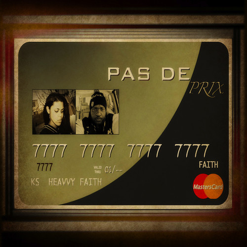 KS & Heavvy Faith – Pas De Prix