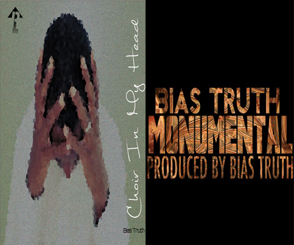 Bias Truth – Choir In My Head / Monumental