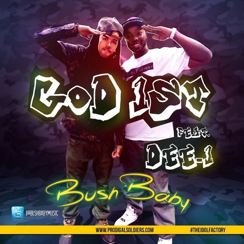 Bush Baby – God First Feat. Dee-1