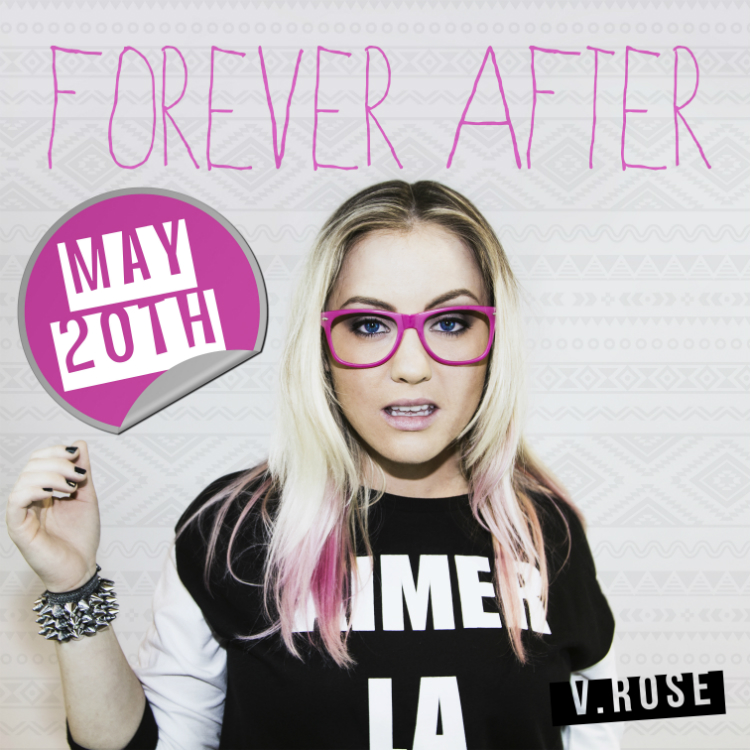 V. Rose – Forever After [NOW AVAILABLE]