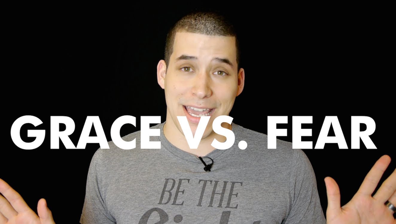 Jefferson Bethke – Grace > Fear